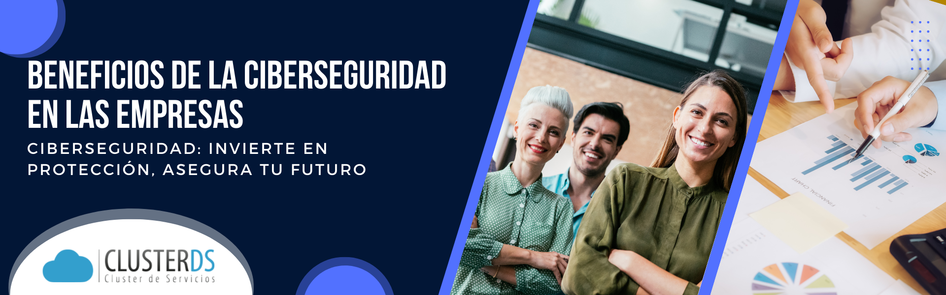 Beneficios de la ciberseguridad en las empresas - ClusterDS Cluster de ...